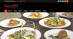 Desktop Screenshot of bucatinirestaurant.com